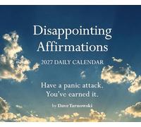 Disappointing Affirmations 2027 Daily Calendar