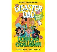 Disaster Dad: Fun Day Fiasco: THE NUMBER ONE BESTSELLER