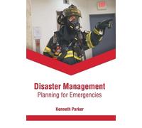 Disaster Management: Planning for Emergencies (Copertina rigida)