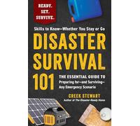 Creek Stewart Disaster Survival 101 (Tascabile) Ready. Set. Survive.
