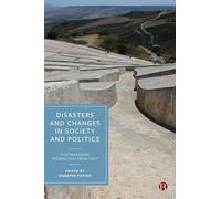 Disasters and Changes in Society and Politics: Contemporary Perspectives from Italy