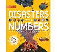 Steve Jenkins Disasters by the Numbers (Copertina rigida)
