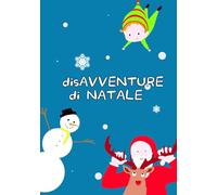 disAVVENTURE di NATALE