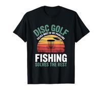 Disc Golf risolve la maggior parte dei problemi Pesca Resto Disco Golf Maglietta