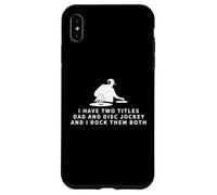 Disc Jockey e papà Proud DJ Funny Men Disc Jockey Custodia per iPhone XS Max