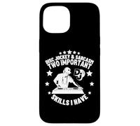 Disc Jockey e Sarcasm DJ Funny Disc Jockey Custodia per iPhone 15