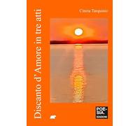 Discanto d'amore in tre atti