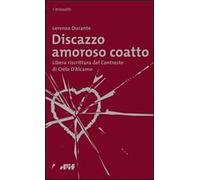 Discazzo amoroso coatto