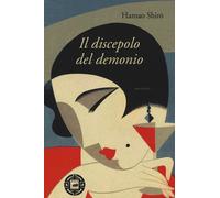 DISCEPOLO DEL DEMONIO (IL) - Hamao Shiro - 2022 - Atmosphere Libri