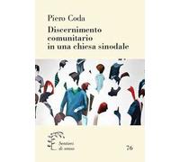 Discernimento comunitario in una chiesa sinodale