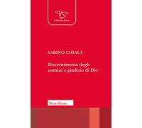 Discernimento degli uomini e giudizio di Dio