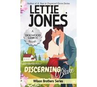 Discerning Blake: Spicy, Ex's Best-Friend, Small-Town Romance