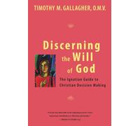 Timothy M. Gallagher Discerning the Will of God (Tascabile)