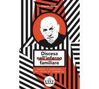 Discesa nell'inferno familiare. Angosce e ossessioni nel teatro di Pirandello