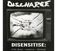 Discharge Disensitise: (Vb) Deny - Remove - Destroy (CD) Bonus Tracks Album