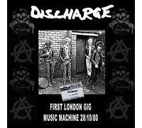 Discharge First London Gig: Music Machine 28/10/80 (CD) Album