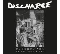 Discharge In the Cold Night: Toronto '83 (Vinyl LP) 12" Album Coloured Vinyl