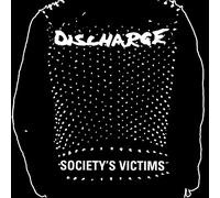 Discharge - Society's Victims