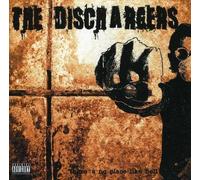 DISCHARGERS - THERE'S NO PLACE LIKE HEL