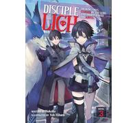 Disciple of the Lich: Or How I Was Cursed by the Gods and Dropped Into the Abyss! (Light Novel) Vol. 3