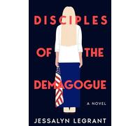 Disciples of The Demagogue