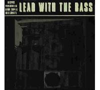 Disciples/Powersteppers - Lead With The Bass