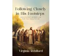 Discipleship Workbook for the Facilitator: 1