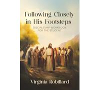 Discipleship Workbook for the Student: 2
