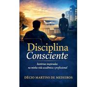 Disciplina Consciente
