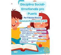 Disciplina Sociali-Emotionalis pro Pueris | Per Fabulas Discere | Donum pro Pueris Aetatis 4 ad 10