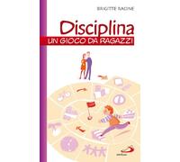 Disciplina. Un gioco da ragazzi