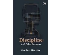Discipline And Other Sermons