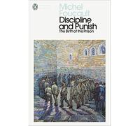 Michel Foucault Discipline and Punish (Tascabile) Penguin Modern Classics