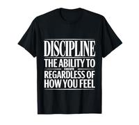Discipline Do It Anyway |- Maglietta