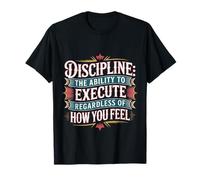 Discipline Do It Anyway |- Maglietta