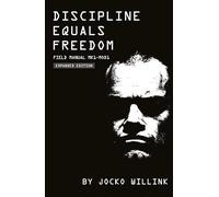 Discipline Equals Freedom: Field Manual MK1-MOD1