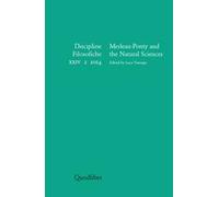 Discipline filosofiche (2014). Vol. 2: Merleau-Ponty and the natural sciences.