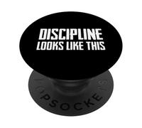 Discipline Looks Like This PopSockets PopGrip Adesivo
