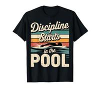 Discipline Starts in The Pool Mentalità del Nuotatore - Maglietta