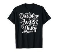 Discipline Wins Daily Inspirational Motivation Typography Maglietta