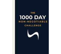 DISCIPLINK: The 1000-Day Non-Negotiable Challenge Tracker: A Daily Habit Journal to Build Unbreakable Discipline - 5 Habits, 143 Weeks, 1000 Days of Proof