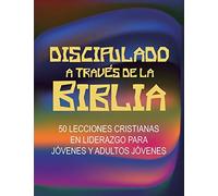 Discipulado a Través de la Biblia (Tascabile)