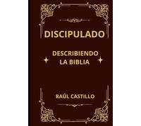 Discipulado: Describiendo la Biblia