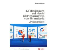 DISCLOSURE SUI RISCHI NELL’INFORMATIVA NON FINANZIARIA. EVIDENZE EMPIRICHE NEL C