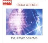 Disco Classics - The Ultimate Collection