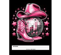 Disco Cowgirl Notebook: Retro Rodeo Vibes - Western Bachelorette Party Theme