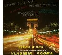 Disco d'oro,le più belle colonne sonore di Vladimir Cosma LP DELTA Ita 85