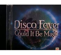 Disco Fever - It Could Be Magic