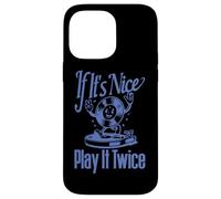 Disco in vinile "If It's Nice Play It Twice" Custodia per iPhone 14 Pro Max