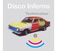 Disco Inferno - Technicolour